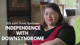 Independence with Down Syndrome: Kelly's Story