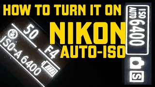 How to easily turn your Nikon AUTO ISO on