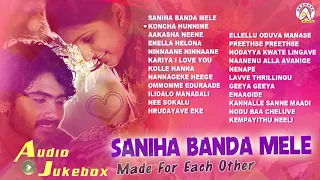 Saniha Banda Mele - Made For Each Other | Valentine's Day Special Love Songs | Best Kannada Songs