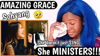 SOHYANG (소향) AMAZING GRACE Reaction || She Connects It 🥺