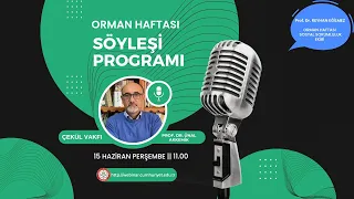 Orman Haftası Söyleşi Programı