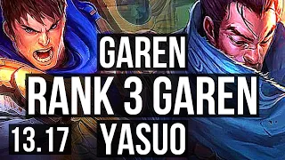 GAREN vs YASUO (MID) | Rank 3 Garen, 9/3/8 | TR Challenger | 13.17