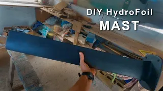 DIY Hydrofoil Mast v3