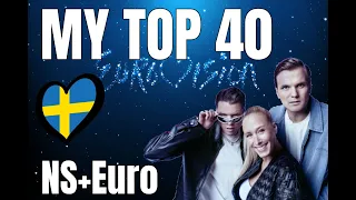 MY TOP 40 | EUROVISION 2024 | NATIONAL SELECTIONS