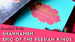 Shahnameh, The Epic of the Persian Kings | Beautiful Books
