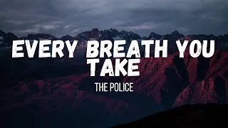 The Police - Every Breath You Take (instrumental w/ lyrics)