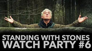 Standing with Stones WATCH PARTY | An epic journey with the Prehistory Guys (6/7)