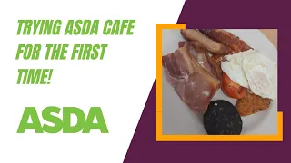 Asda Café Full Breakfast Review - (£6.50)