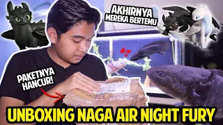 UNBOXING NAGA AIR NIGHT FURY! AXOLOTL MELANISTIC! LIGHT FURY DAN NIGHT FURY BERTEMU!