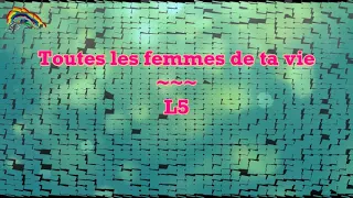 Prompteur karaoké - Stéfane Lyre - Toutes les femmes de ta vie - L5