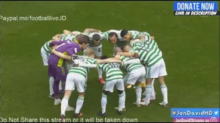 Celtic vs Rangers Live Stream