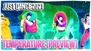 Just Dance 2021 Gameplay Preview - Temperature by Sean Paul