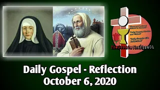 Daily Gospel - Reflection | October 6, 2020