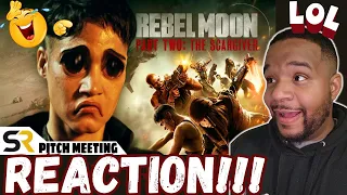 "I'M ALL REBELED OUT..." | REBEL MOON: PART TWO THE SCARGIVER PITCH MEETING | REACTION!!!