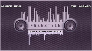 Don't Stop the Rock - FREESTYLE (UltiMix Remix)