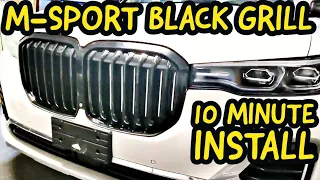 BMW X7 X5 M-Sport Black Grill Installation - 10 Minute Installation - Under $190