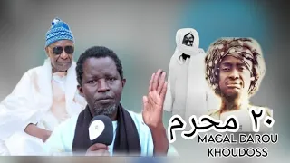 Li waral Magal Darou Khoudoss S Ahmadou Ndiaye Ngéraane Magal Darou Khoudoss Édition 2023