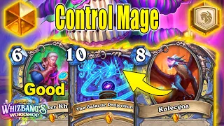 I Played My NEW  Control Mage Deck To See How Strong It Is At Whizbang's Workshop | Hearthstone