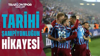 Trabzonspor'un Şampiyonluk Belgeseli! Bir Şehrin Davası Olan Zafer