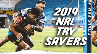 NRL 2019 BEST TRY SAVERS