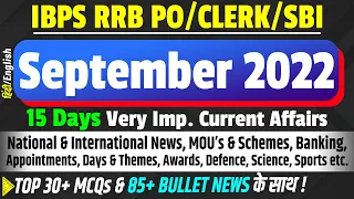 1 to 15 September 2022 Daily / Weekly / Monthly Current Affairs for RRB SBI PO CLERK Mains Bank Exam