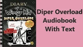 Diary of a Wimpy Kid : Diper Överlöde |Audiobook |Jeff  Kinney| Narrator-Roman De Campo