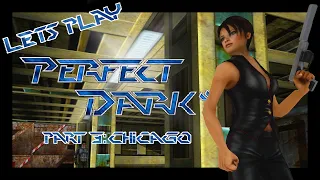 Lets Play Perfect Dark | Part 3: Chicago (Xbox One X)