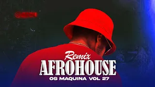 Afro House REMIX Novo 2023 ( Os Máquina vOl 27 ) Dj Gelson Gelson Official