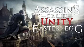 ПАСХАЛКИ и СЕКРЕТЫ в ASSASSINS CREED: ЕДИНСТВО (Easter Eggs)