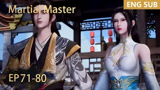 ENG SUB | Martial Master [EP71-80] full episode english highlights