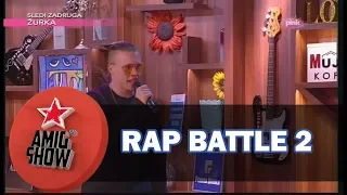 Rap Battle 2 - Leon i Ognjen (Ami G Show S10)