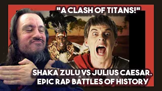 *A Clash Of Titans!* Shaka Zulu vs Julius Caesar. Epic Rap Battles of History By ERB