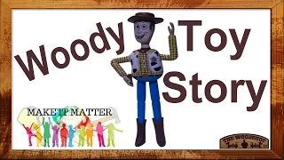 "Make It Matter" DIY Woody From The Toy Story Movie.