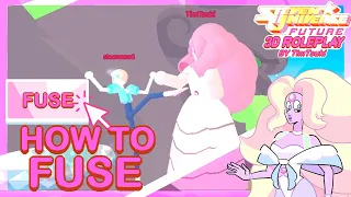 TUTORIAL: How to fuse in [⭐] Steven Universe Future: Era 3 RP! (COMPUTER)