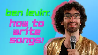 Ben Levin Helps You Finish (or Start) Your Songs