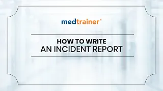 How to Write an Incident Report