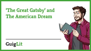 'The Great Gatsby' and The American Dream