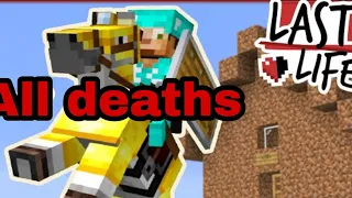 Last Life All Deaths (Week 1)