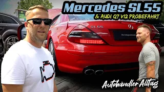 SL55 R230 AMG | Plus an Masse das kracht klasse? | Was kann der Q7 V12 TDI ? | Hausbesuch bei Holm |