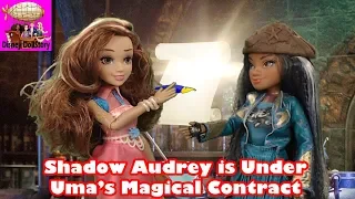 Shadow Audrey is Under Uma's Magical Contract - Part 13 - Descendants Shadow World Disney