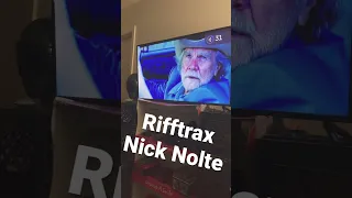 Rifftrax Nick Nolte