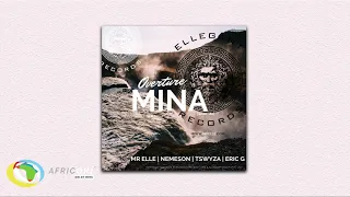 Mr Elle - Overture Mina (Official Audio)