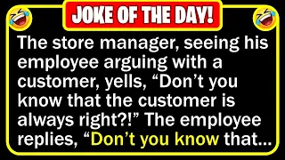 🤣 BEST JOKE OF THE DAY! - After a few tense minutes, the customer storms out... | Funny Clean Jokes