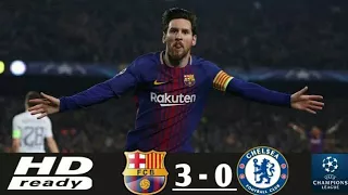 BARCELONA vs CHELSEA 3-0 All Goals & Highlights 14/03/2018 HD