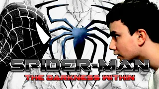 Spider-Man: The Darkness Within (Marvel Fan Film) 15+