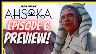 Ahsoka Episode 6 Preview - Star Wars The Ahsoka Series