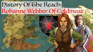 Rohanne Webber Of Coldmoat | House Of The Dragon History & Lore (History Of The Reach) Dunk and Egg