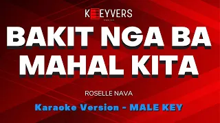 BAKIT NGA BA MAHAL KITA - Roselle Nava (Male Key) | PIANO KARAOKE by KEEYVERS