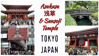 Asakusa District and Sensoji Temple - A Part of Old Tokyo - Japan 2023