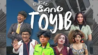 [FULL] BUKAN BANG TOYIB | BTS (16/12/23)